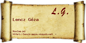 Lencz Géza névjegykártya